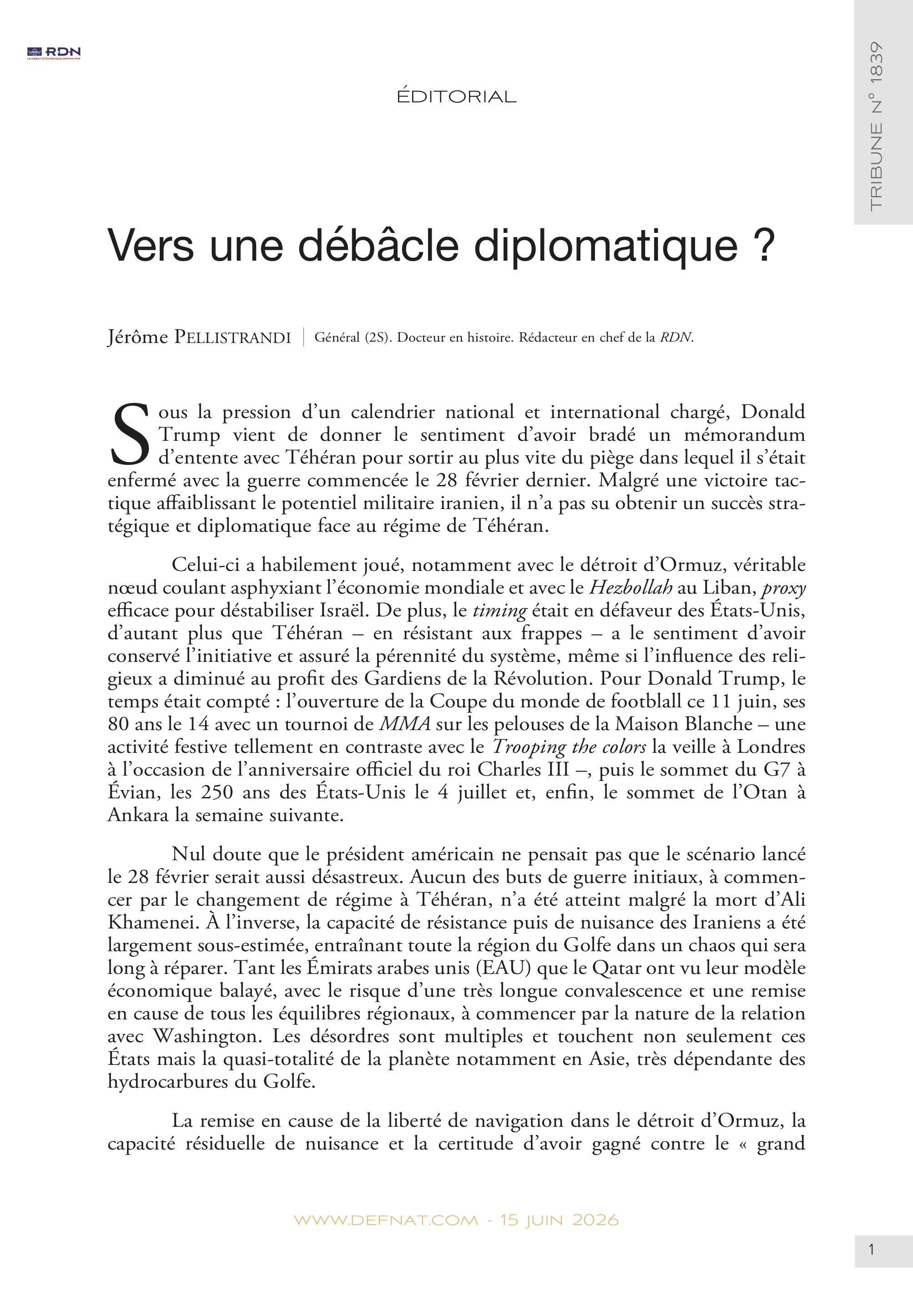 &Eacute;ditorial &ndash;&nbsp;Vers une&nbsp;d&eacute;b&acirc;cle&nbsp;diplomatique&nbsp;? (T&nbsp;1839)
